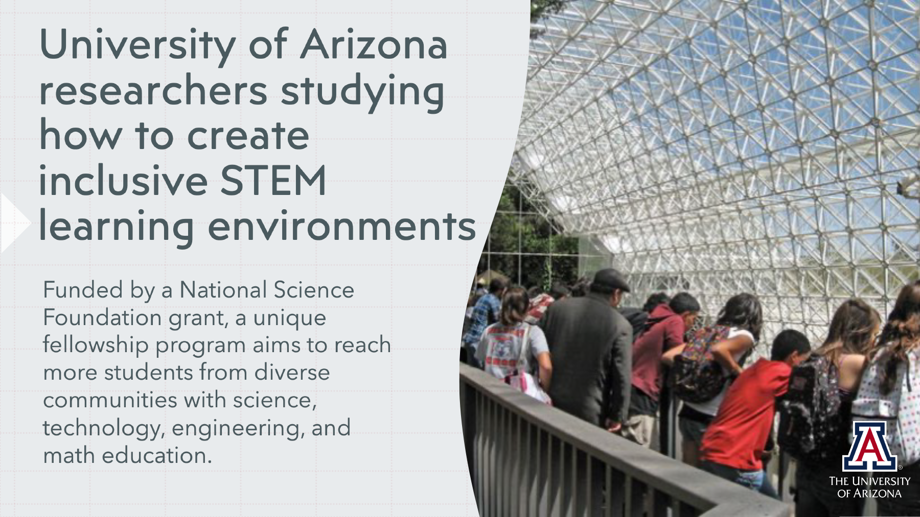 University of Arizona researchers studying how to create inclusive STEM learning environments