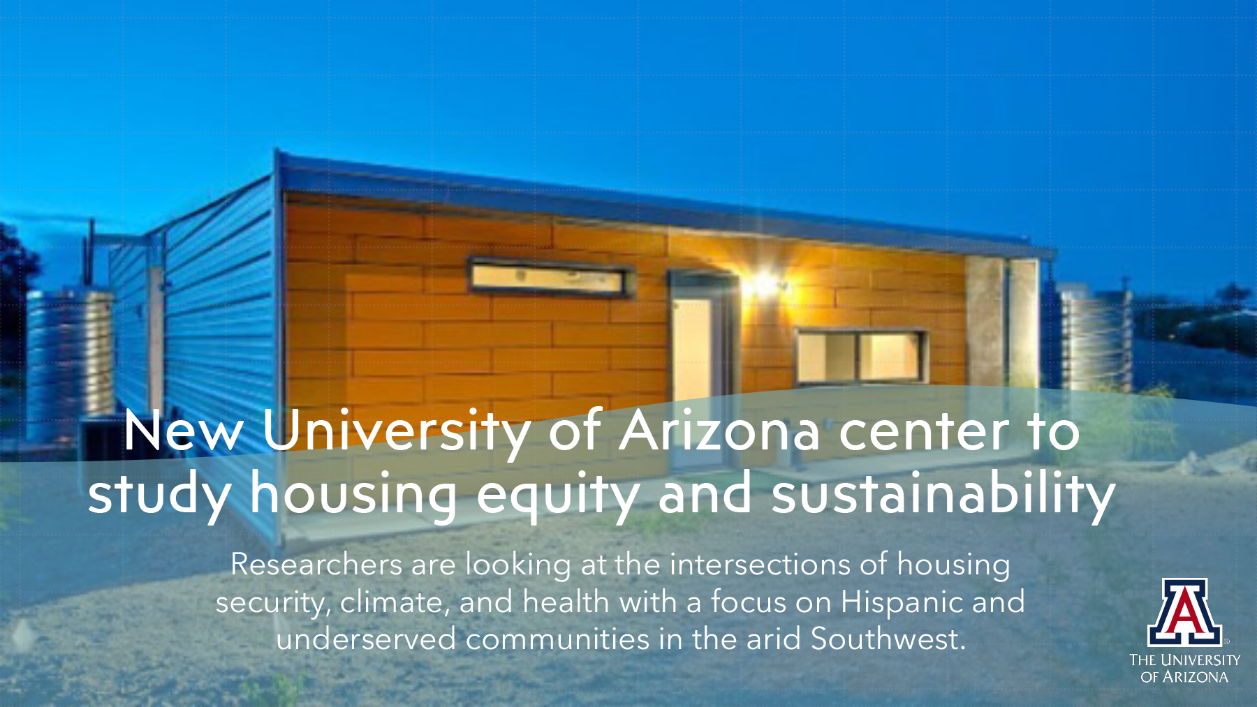 New University of Arizona center to study housing equity and sustainability