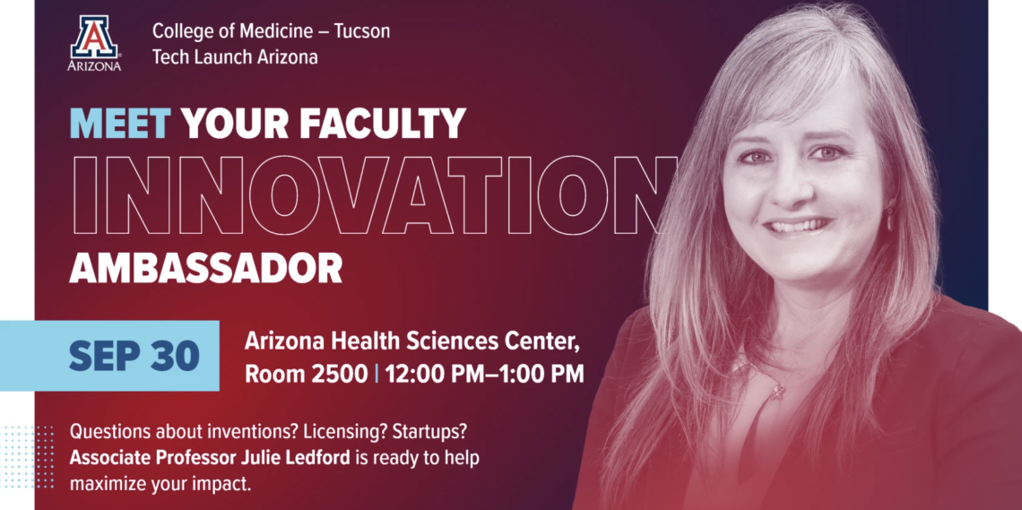 A flyer promoting an event with Julie Ledford, associate professor at the College of Medicine – Tucson